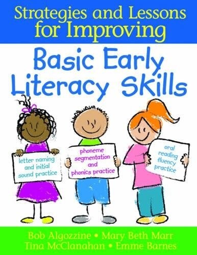 Strategies and Lessons for Improving Basic Early Literacy Skills (Paperback, Reprint)