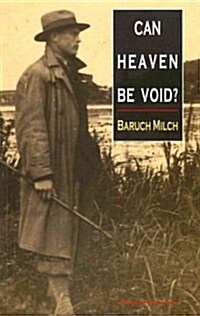 Can Heaven Be Void? (Paperback, Reprint)