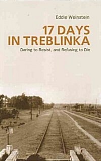 17 Days in a Treblinka (Paperback, 5th)