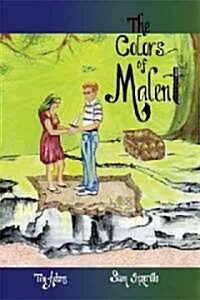 The Colors of Malent: Book One (Paperback)