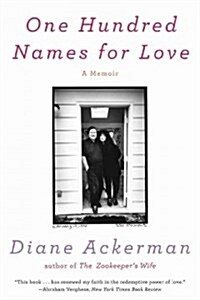 One Hundred Names for Love (Paperback, Reprint)