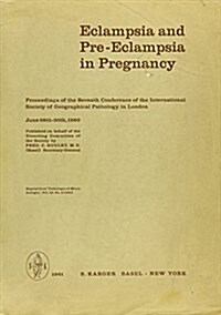 Eclampsia and Pre-Eclampsia in Pregnancy (Paperback, 1st)
