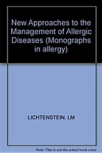 New Approaches to the Management of Allergic Diseases (Paperback)