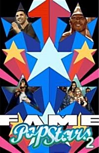 Fame: Pop Stars! 2 (Paperback)