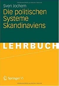 Die Politischen Systeme Skandinaviens (Paperback, 2012)