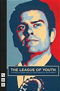 The League of Youth (Paperback)