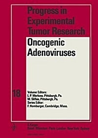 Oncogenic Adenoviruses (Hardcover)