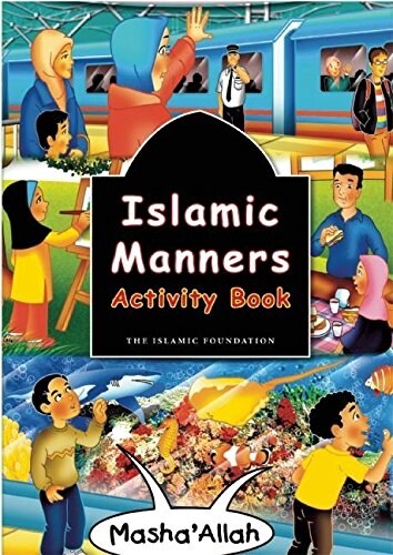 Islamic Manners Activity Book (Paperback, ACT, CLR, Bilingual)