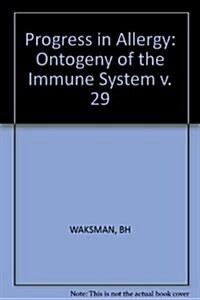 Ontogeny of the Immune System (Hardcover)