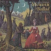 Murder Ballad (Paperback)