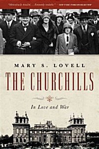 The Churchills: In Love and War (Paperback)