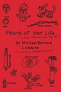 Fears of Your Life (Paperback)