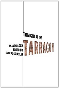 Tonight at the Tarragon: A Critics Anthology (Paperback)