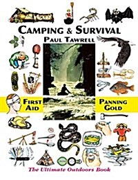 Camping & Survival: The Ultimate Outdoors Book (Paperback)