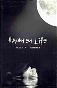 Haunted Life (Hardcover)