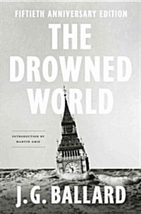 The Drowned World (Hardcover, 50, Anniversary)