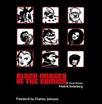 Black Images in the Comics (Paperback)