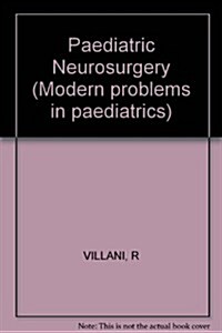 Pediatric Neurosurgery (Paperback)