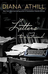 Letters to a Friend (Hardcover)