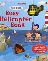 Busy Helicopter Book (Board Books, New)