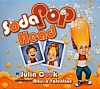 Soda Pop Head (Paperback)