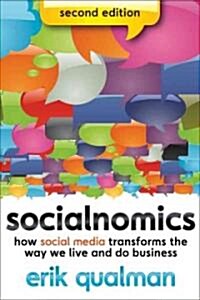 [중고] Socialnomics: How Social Media Transforms the Way We Live and Do Business (Paperback, 2)