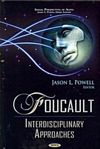 Foucault: Interdisciplinary Approaches (Hardcover)