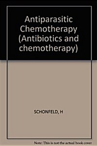 Antiparasitic Chemotherapy (Hardcover)