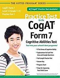 Practice Test for the CogAT® Form 7 Level 14 (Grade 7-8*) Practice Test 1 (Paperback)