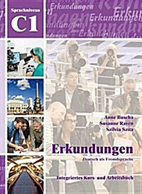 [중고] Erkundungen: Kurs- Und Arbeitsbuch C1 Mit CD (Paperback)