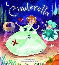 Storytime Classics: Cinderella (Hardcover)