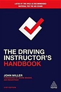 The Driving Instructors Handbook (Paperback, 21 Revised edition)