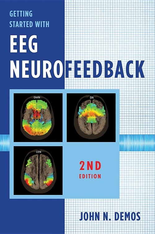 Getting Started with Eeg Neurofeedback (Hardcover, 2)