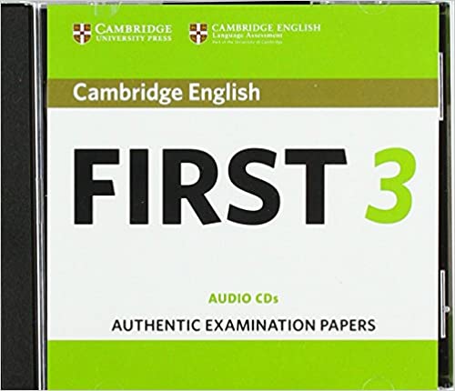 Cambridge English First 3 Audio CDs (CD-Audio)
