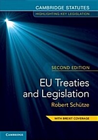 EU Treaties and Legislation (Paperback, 2 Revised edition)