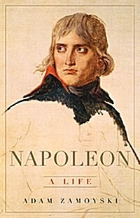 Napoleon: A Life (Hardcover)