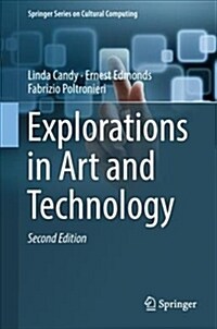 Explorations in Art and Technology (Hardcover, 2nd ed. 2018)