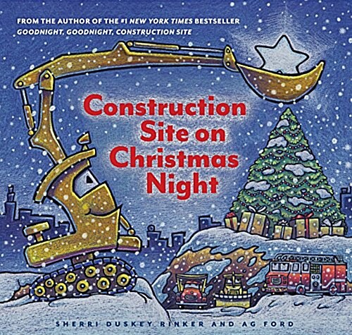 Construction Site on Christmas Night: (Christmas Book for Kids, Childrens Book, Holiday Picture Book) (Hardcover)
