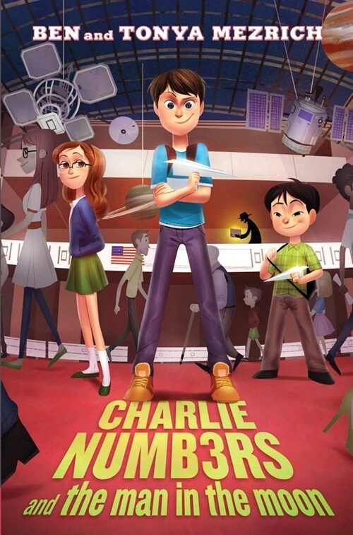 Charlie Numb3rs and the Man in the Moon (Paperback, Reprint)