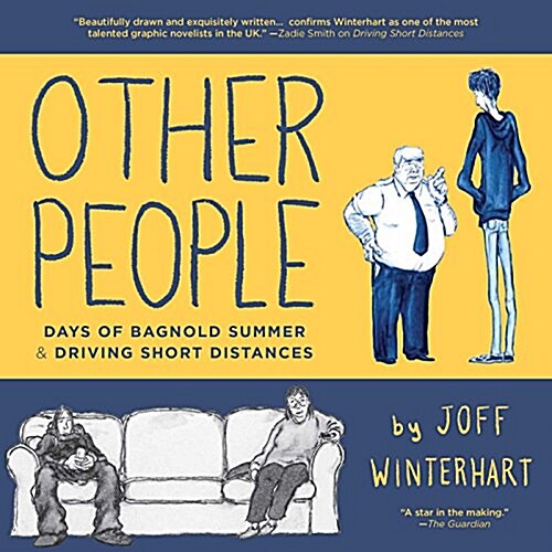 Other People: Days of the Bagnold Summer & Driving Short Distances (Hardcover)