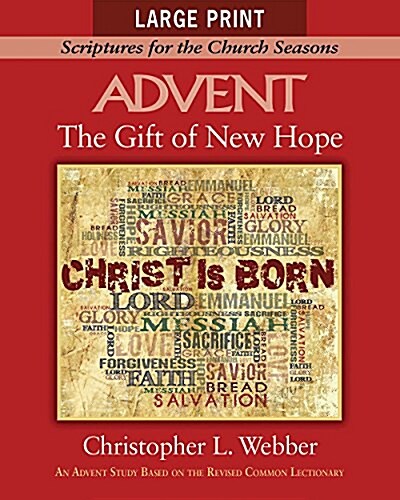 The Gift of New Hope: Scriptures for the Church Seasons (Paperback)