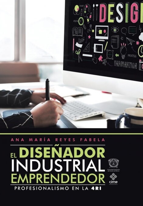 El Dise?dor Industrial Emprendedor: Profesionalismo En La 4Ri (Hardcover)