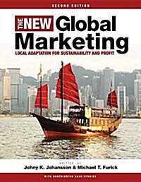 The New Global Marketing: Local Adaptation for Sustainability and Profit (Paperback)