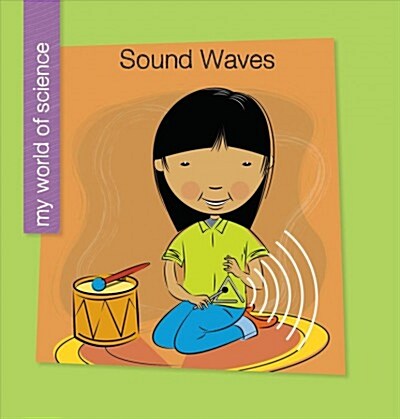 Sound Waves (Library Binding)