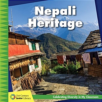 Nepali Heritage (Library Binding)