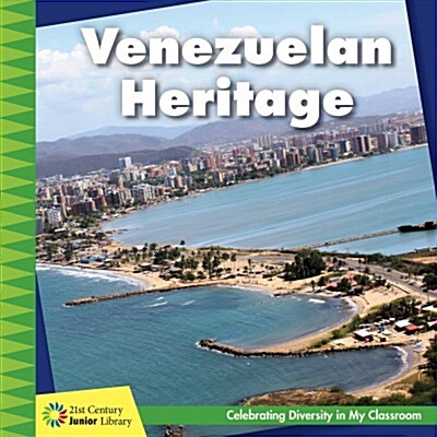 Venezuelan Heritage (Library Binding)