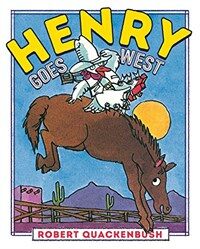 Henry Goes West (Hardcover)