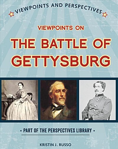 Viewpoints on the Battle of Gettysburg (Paperback)