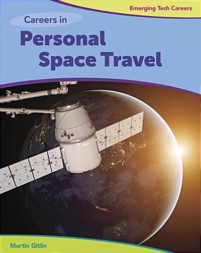 Careers in Personal Space Travel (Paperback)