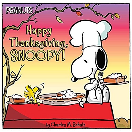 Happy Thanksgiving, Snoopy! (Paperback)